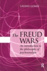 Image for The Freud wars  : an introduction to the philosophy of psychoanalysis