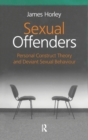 Image for Sexual offenders  : personal construct theory and deviant sexual behaviour