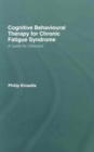 Image for Cognitive behavioural therapy for chronic fatigue syndrome  : a guide for clinicians