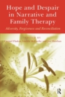 Image for Hope and Despair in Narrative and Family Therapy