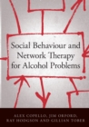 Image for Social Behaviour and Network Therapy for Alcohol Problems