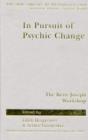 Image for In pursuit of psychic change  : the Betty Joseph workshop