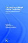 Image for The handbook of adult clinical psychology  : an evidence-based practice approach