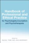 Image for Handbook of Professional and Ethical Practice for Psychologists, Counsellors and Psychotherapists