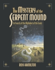 Image for The Mystery of the Serpent Mound
