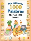 Image for My First 1000 English Words/Mis Primeras 1000 Palabras