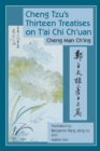 Image for Cheng Tzu&#39;s Thirteen Treatises on T&#39;ai Chi Ch&#39;uan
