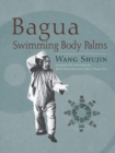 Image for Bagua Swimming Body Palms