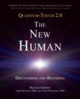Image for Quantum-Touch 2.0 - The New Human: Discovering and Becoming
