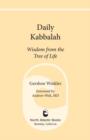 Image for Daily Kabbalah: wisdom from the tree of life