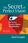 Image for The secret of perfect vision: how you can prevent and reverse nearsightedness