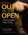 Image for Out in the open: the complete male pelvis