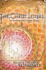 Image for The Christ letters: an evolutionary guide home