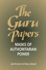 Image for The Guru Papers: Masks of Authoritarian Power