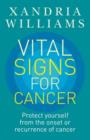Image for Vital signs for cancer prevention: protect yourself from the onset or recurrence of cancer
