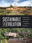 Image for Sustainable revolution  : permaculture in ecovillages, urban farms, and communities worldwide