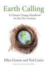 Image for Earth calling  : a climate change handbook for the 21st century