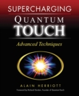 Image for Supercharging quantum-touch: advanced techniques