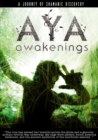 Image for Aya: Awakenings DVD : A Journey of Shamanic Odyssey