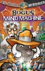 Image for The Bogus Mind Machine