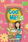 Image for God and Me! Volume 3