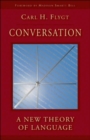 Image for Conversation  : a new theory of language