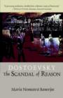 Image for Dostoevsky  : the scandal of reason