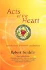 Image for Acts of the Heart : Culture-Building, Soul-Researching