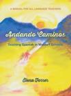 Image for Andando Caminos : Teaching Spanish in Waldorf Schools