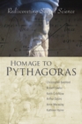 Image for Homage to Pythagoras  : rediscovering sacred science