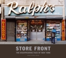 Image for Store front  : the disappearing face of New York