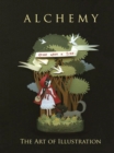 Image for Alchemy  : the art and craft of illustration