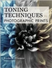 Image for Toning Techniques For Photographic Prints