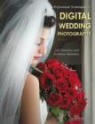 Image for Professional Techniques For Digital Wedding Photography 2ed