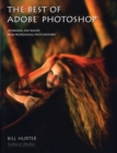 Image for The best of Adobe Photoshop: techniques and images from professional photographers
