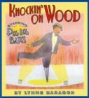 Image for Knockin&#39; on wood  : starring Peg Leg Bates