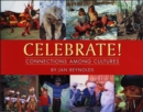Image for Celebrate!  : connections among cultures