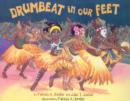 Image for Drumbeat in our feet