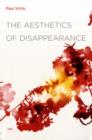 Image for The Aesthetics of Disappearance