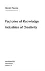Image for Factories of Knowledge, Industries of Creativity