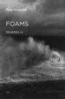 Image for Foams  : plural spherology