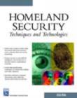 Image for Homeland security techniques and technologies