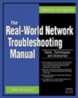 Image for The Real-World Network Troubleshooting Manual