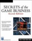 Image for Secrets of the Game Business