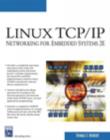 Image for Linux TCP/IP Networking for Embedded Systems