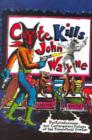Image for Coyote Kills John Wayne