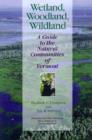 Image for Wetland, Woodland, Wildland