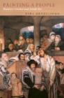 Image for Painting a People : Maurycy Gottlieb and Jewish Art