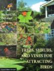 Image for Trees, Shrubs, and Vines for Attracting Birds
