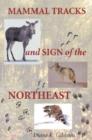 Image for Mammal tracks and signs of the Northeast
